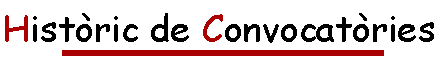 Hist&oacute;ric de Conv.